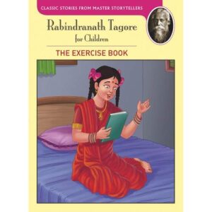 RABINDRANATH TAGORE THE EXERCISE BOOK