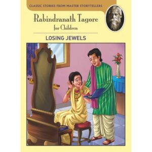 RABINDRANATH TAGORE THE LOST JEWELS