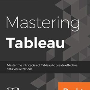 MASTERING TABLEAU