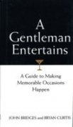 A Gentleman Entertains