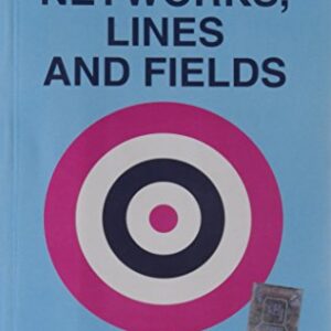 Networks Lines And Fields