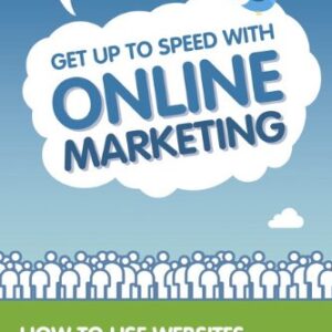 GETUP TO SPEED WITH ONLINE MARKETING