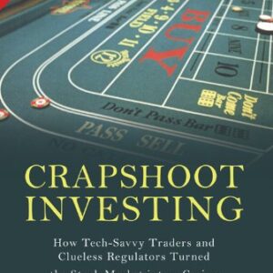 CRAPSHOOT INVESTING