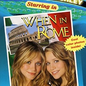 Mary Kate & Ashley Starring In When In Rome