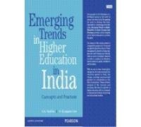 EMERGING TRENDS IN HIGHER EDUCATION IN INDIA Concepts and practices