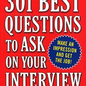 301 Best Questions To Ask On Your Interview