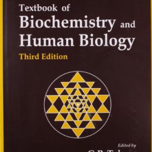 Text Book Of Biochemistry And Human Biology