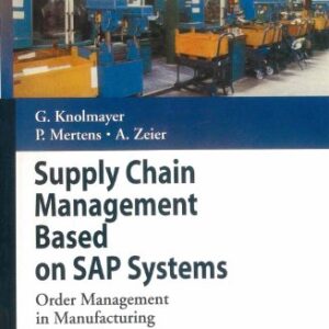 Supply Chain Management Based On Sap Systems
