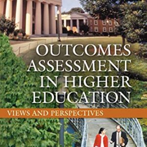 Outcomes Assessment In Higher Education