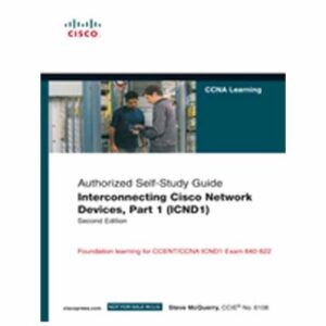 Interconnecting Cisco Network Devices Part 1 Exam 640-822