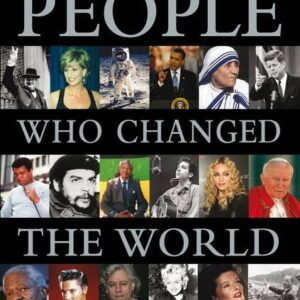 People Who Changed The World