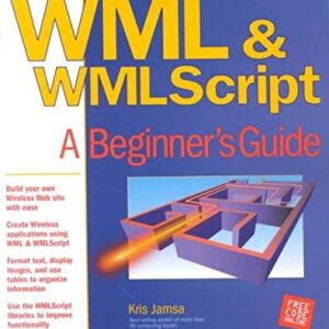 Wml & Wmlscript A Beginners Guide