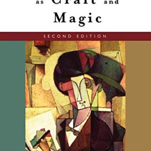 Writing As Craft And Magic Second Edition