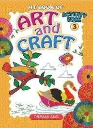 My Book Of Art & Craft Activity Book 3