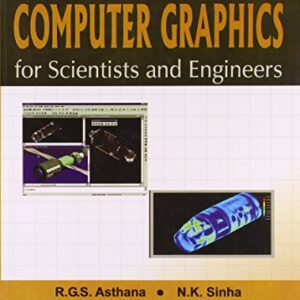 Computer Graphics For Scientists And Engineers