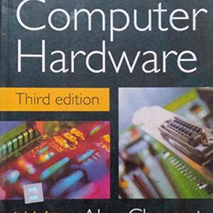 The Principles Of Computer Hardware