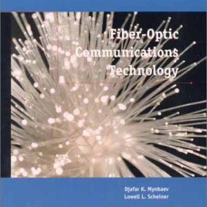 Fiber Optic Communications Techonology