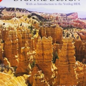 DIGITAL DESIGN WITH AN INTRODUCTION TO VERILOG HDL 5/E PB