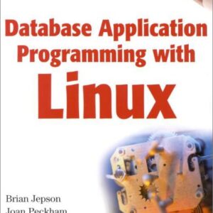 Database Application Programming With Linux