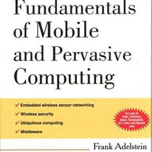 Fundamentals Of Mobile And Pervasive Computing