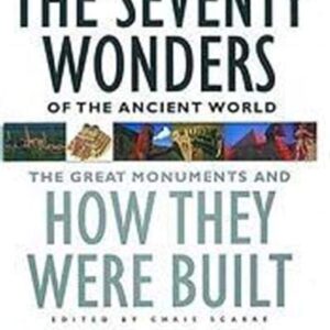 The Seventy Wonders Of The Ancient World