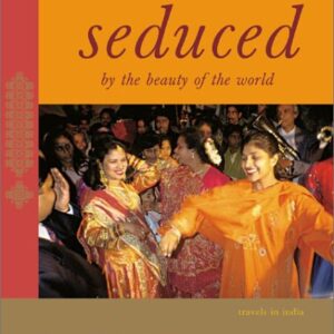 Seduced By The Beauty Of The World