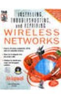 Installing Troubleshooting And Rfepairing Wireless Networks