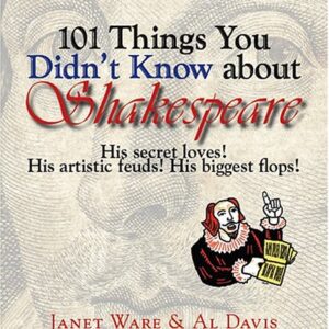 101 Things You Didnt Know About Shakespeare
