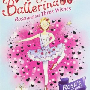 rosa and the three wishes
