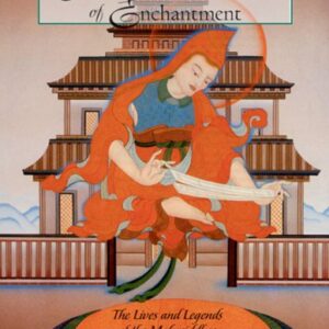 Buddhist Masters Of Enchantment