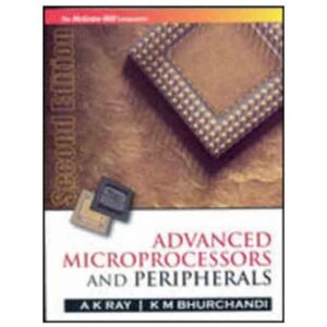 Advanced Microprocessors And Peripherals Second Edition