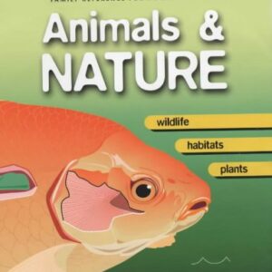 First Encyclopedia Animals & Nature