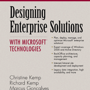 Designing Enterprise Solutions With Microsoft Technologies