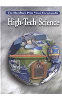 The Blackbirch Press Visual Encyclopedia High Tech Science