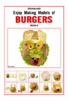 Enjoy Making Models Of Burgers Book 5