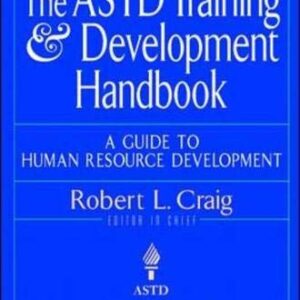 The Astd Training & Development Handbook