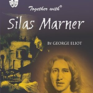 TOGETHER WITH SILAS MARNER CLASS 12