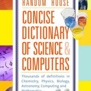 Random House Concise Dictioanry Of Science & Computers
