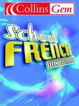 Collins Gem School French Dictionary