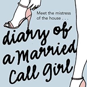 Diary Of A Married Call Girl