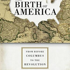 The Birth Of America