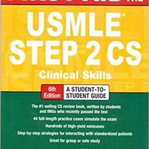 FIRST AID FOR THE USMLE STEP 2 CS