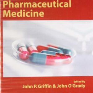 The Textbook Of Pharmaceutical Medicine