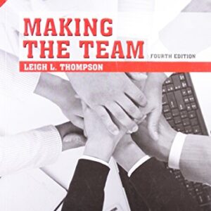 MAKING THE TEAM 4TH ED