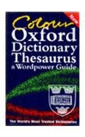 Oxford Paperback Dictionary Thesaurus & Wordpower Guide