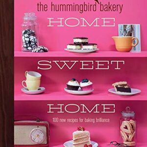 The Hummingbird Bakery Home Sweet