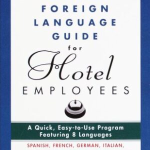 International Foreign Language Guide For Hotel Employees