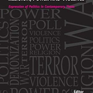 Religion Power And Violence