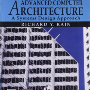 Advanced Computer Architecture A Systems Design Approach