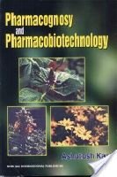 Pharmacognosy And Pharmaco Biotechnology